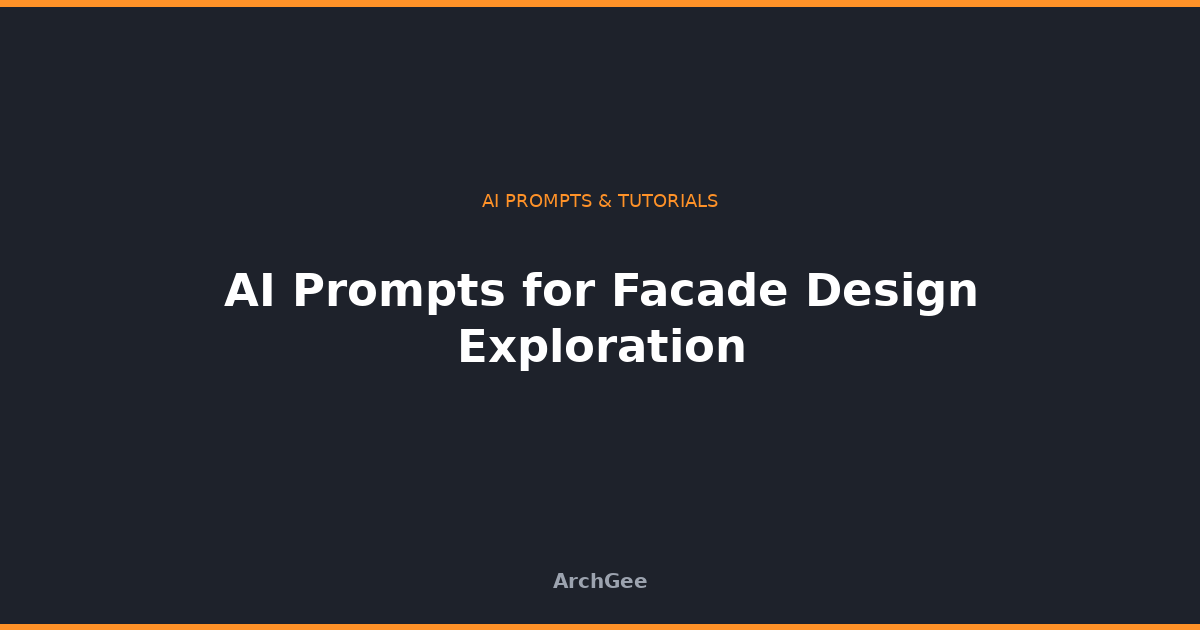 AI Prompts for Facade Design Exploration